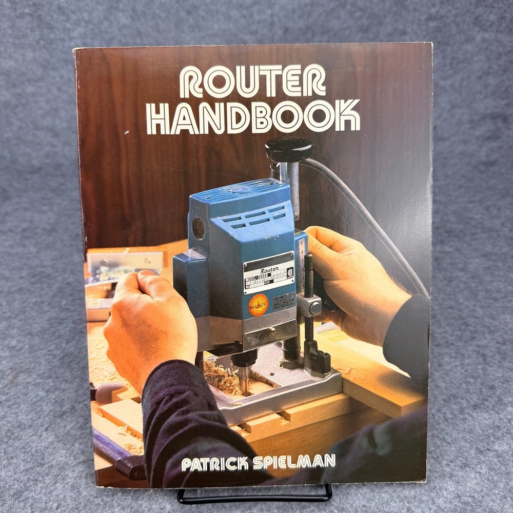Router Handbook Patrick Spielman Woodworking Guide 1983 Paperback 9780806977768
